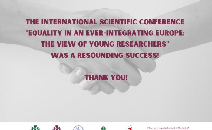 Ilustracja aktualności: International Scientific Conference "Equality in an Ever-Integrating Europe: The View of Young Researchers" 